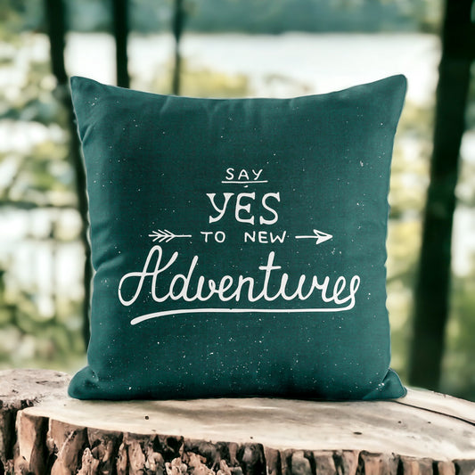 Coussin décoratif | Say Yes to new Adventures